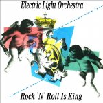 Electric Light Orchestra - Rock'n'Roll Is King