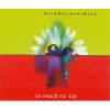 Dave Matthews Band - So Much To Say