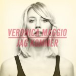 Veronica Maggio - Jag kommer