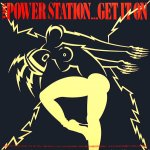 The Power Station - Get it on