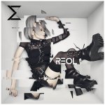 Reol - Give me a break Stop now
