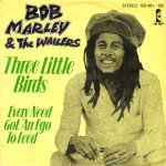 Bob Marley & the Wailers - Three Little Birds