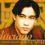 Luciano Pereyra - Con todo y mi tristeza