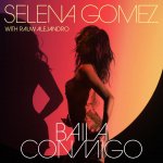 Selena Gomez y Rauw Alejandro - Baila Conmigo