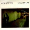 Dire Straits - Walk of Life