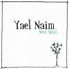 Yael Naim - New soul