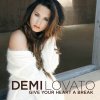 Demi Lovato - Give Your Heart A Break